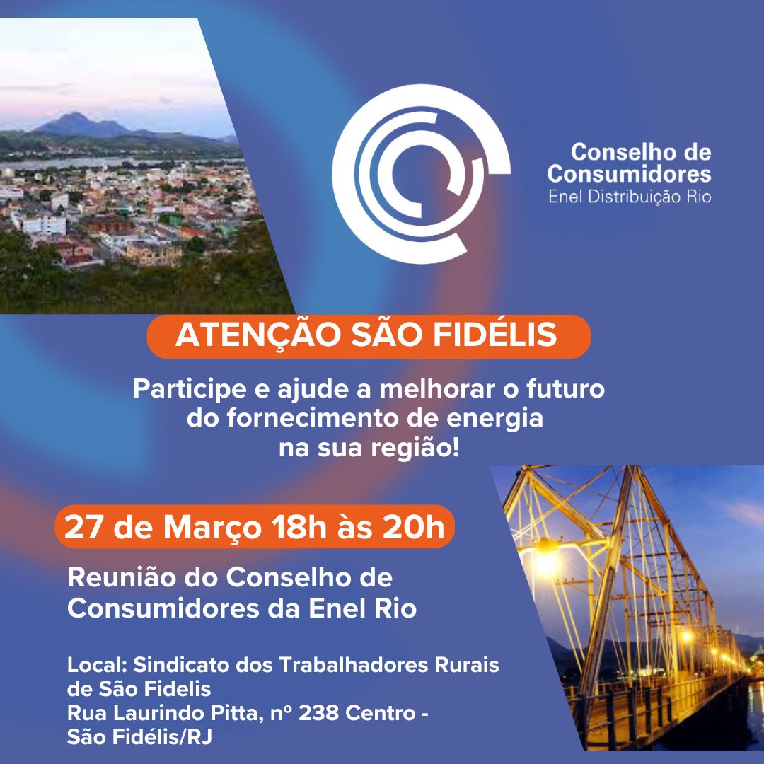 Conselho de Consumidores da Enel promove encontro em São Fidélis para ouvir população sobre o fornecimento de energia - Foto: Conselho de Consumidores da Enel promove encontro em São Fidélis 